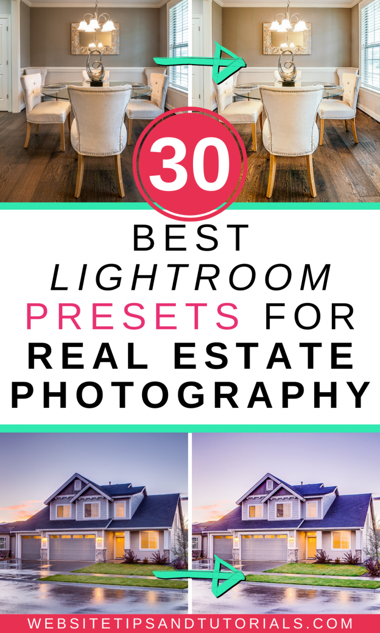 Best 30 Lightroom Presets for Real Estate Photography site Tips and Tutorials